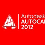 Descargar AutoCAD 2012 Full Crack 32-64 Bits XForce Keygen